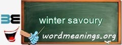 WordMeaning blackboard for winter savoury